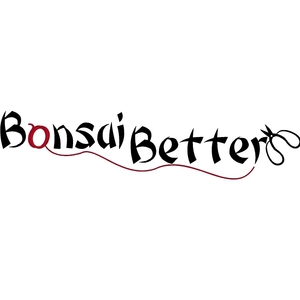 Bonsai Better