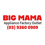 Big Mama Appliance Factory Outlet