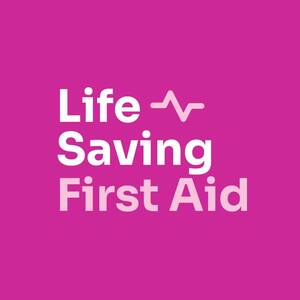 Life Saving First Aid