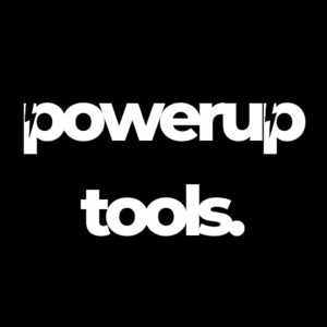 Power Up Tools