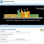AMEX - Get $25 Credit When You Spend $100 @ Howards Storage World
