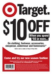 $10 off $60+ Spend on Selected Products @ Target. in Store Voucher. 
