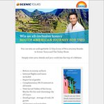 Win a 12 Day Trip for 2 People to Peru (Valued up to $22,930) from Scenic Tours