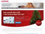 Free $70 Coles/Myer Voucher when you join Medibank Private hospital&extras