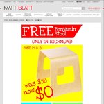 Free Stool at Matt Blatt, Richmond VIC (Value $58)