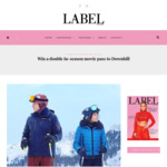 Win a Double in-Season Movie Pass to Downhill from Label Magazine