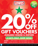 Lowes 20% off Gift Vouchers Online and in Store for 3 Days Only