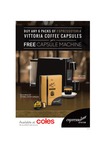 Coles - Buy Any 6 Pks Vittoria Coffee Capsules Get Free Machine (Syd Sun Herald) Total = $55
