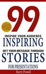$0 eBook- Storytelling: 99 Inspiring Stories for Presentations: Inspire your Audience & .......