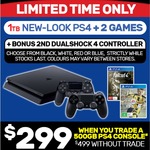 1TB New Look PS4 Slim +2 Games + 2nd Dualshock 4 Controller (1st Edition) for $299 When You Trade a 500GB PS4 Console @ EB Games