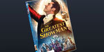 Win 1 of 20 The Greatest Showman DVDs Worth $25 from Warner Music 