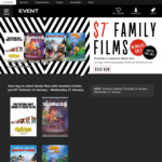 Event Cinemas $7 Save Big on Select Family Films with Members Tickets