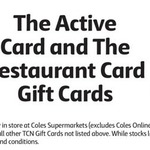 15% off The Active Card & The Restaurant Card Gift Cards @ Coles