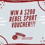 Win a $200 Rebel Sport Voucher from Trigger Mccord