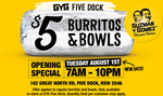 [NSW] $5 Burrito @ Guzman y Gomez Five Dock