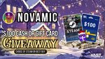 Win $100 Cash or Gift Card from N0VAMIC & Vast