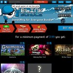 Blink Bundle for PC $1.99 Min or $4.99 for Tier 2 (Gnomoria, Eldritch, Mutant Mudds and More)