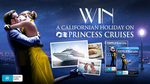 Win a Californian Holiday on Princess Cruises for 2 Worth $7,171 or 1 of 20 La La Land DVDs from TENPlay