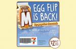 BIG M - Egg Flip only $2 with this voucher at 7 Eleven