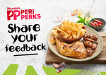 Share Feedback for 200 Points (Worth $20) for PERi-Perks Members @ Nando's
