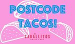 [WA] Free Tacos to The Value of The Third Digit in Your WA Postcode @ Caballitos Perth (from 4pm)