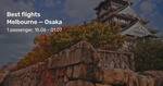 Japan Airlines to Osaka, Japan from Melbourne $647 Return, Sydney $666 Return (Incl Cherry Blossom Dates) @ Beat That Flight