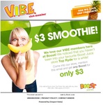 $3 for Any Boost Juice (Possibly Only Top Ryde, NSW)
