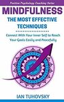 [eBook] Free: Mindfulness: The Most Effective Techniques by Ian Tuhovsky @ Amazon AU / US