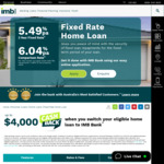 [VIC, SA] Up to $4000 Cashback with IMB Home Loan Refinance - 2 Years Fixed Rate from 5.49% (CR 6.12%, O/O) @ IMB