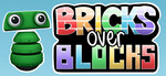 [PC, Steam] Free - Bricks Over Blocks (Early Access) @ Steam