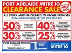 Port Adelaide Mitre 10 up to 50% off Starts Saturday
