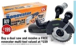 Buy Dual Saw Renovator for $199 Get Renovator Multi Tool Free