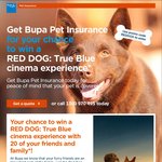 Win a Red Dog Private Cinema Experience with 20 of Your Friends and Family [Purchase BUPA Pet Insurance to Enter]