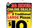 2 Traditional Large Pizzas from $10 Pickup @ Domino's