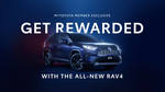 Buy a New RAV4, Claim a Bonus $500 Fuel Card or $500 Genuine Accessories or 5yrs Roadside Assistance (Current Toyota Owners)
