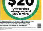 [NSW] $20 off with $100 Spend in-Store @ Woolworths, Roselands