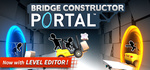 [PC] Steam - Bridge Constructor Portal (rated 'very positive' on Steam) - $4.35 (was $14.50) - Steam
