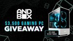 Win an RTX 3080 Gaming PC worth US$3,500 from Andbox