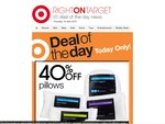 Target 40% off Pilllows In Store/Online Today Only