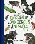 The Illustrated Encyclopaedia of Dangerous Animals: Hardcover Book $10 + Delivery ($0 Prime / $59 Spend) @ Amazon AU