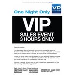 VideoPro VIP Sale 5pm - 8pm Wednesday 5th December