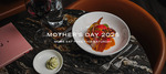[VIC] Free Main Course for Each Mum When Another Purchased - Sat 10th May @ Dolly, Le Méridien Melbourne (Credit Card Required)