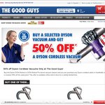 Buy a Selected Dyson, Get 50% off a Cordless Dyson Vac - The Good Guys