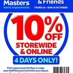 10% OFF Storewide & Online @ Masters - Thurs 16th to Sun 19th October
