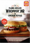 Hungry Jacks - Whopper Jnr or Chicken Royale Only $2.95 Each