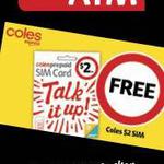 Free $0 Coles Prepaid $2 SIM @ Coles Express (ING/Coles MC Users)