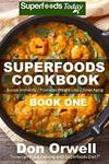 Superfoods Cookbook 277 Pages 95 Recipes FREE @ Amazon