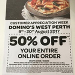 Domino's WEST PERTH 50% off Entire Order 9/8/17-20/8/17