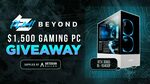 Win an RTX 3060 Gaming PC worth $1,500 from Beyond