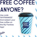 [VIC] Free Coffee at Frankie's Cafes via My Frankies app (Traralgon, Warragul, Pakenham)